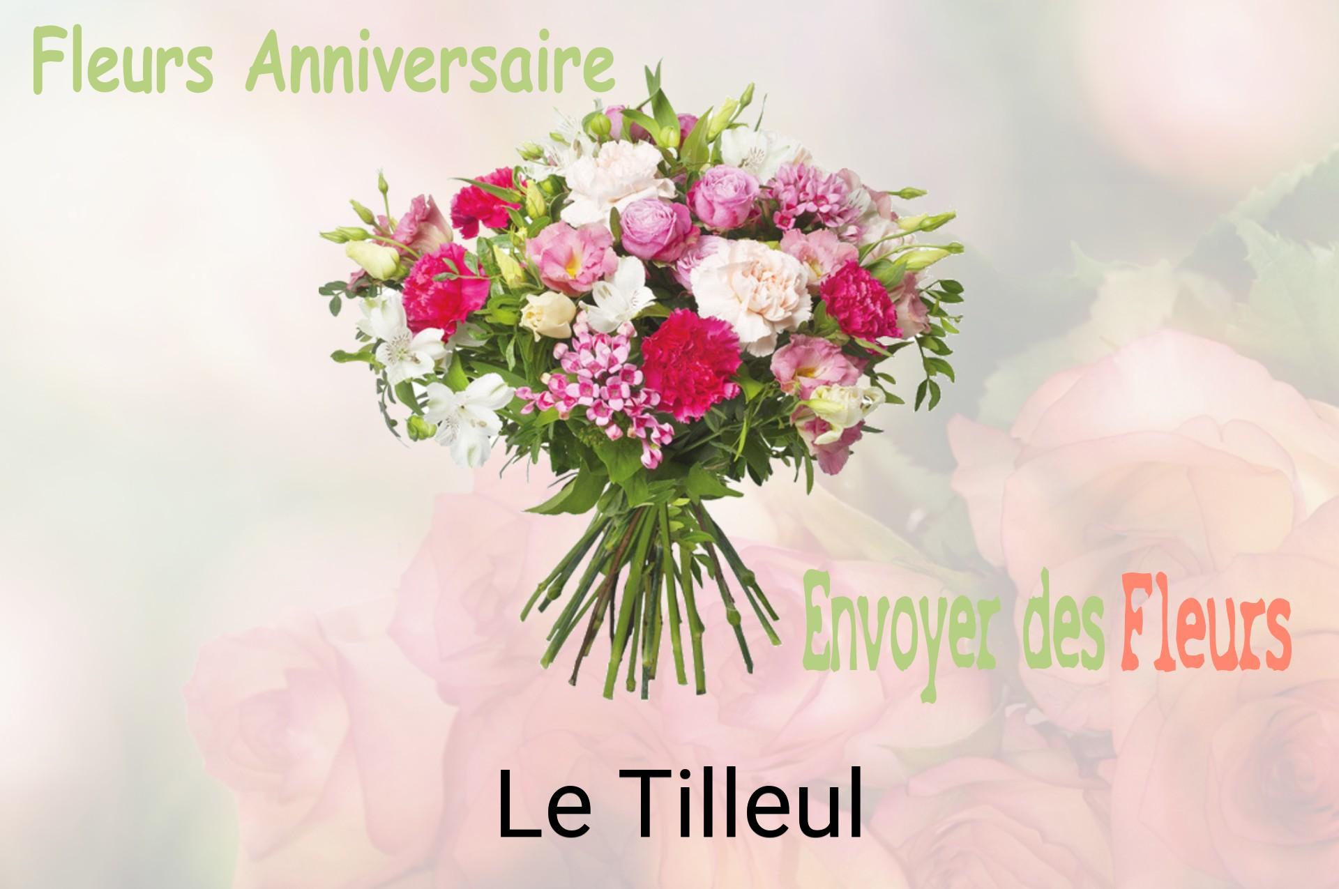 Bouquet de fleurs d’anniversaire livré à Le Tilleul